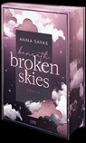 Beneath Broken Skies - Anna Savas - 9783736323957
