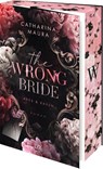 The Wrong Bride - Catharina Maura - 9783736324725