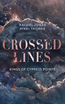 Kings of Cypress Pointe - Crossed Lines - Rachel Jonas und Nikki Thorne - 9783736325517