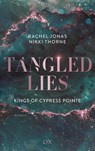 Kings of Cypress Pointe - Tangled Lies - Rachel Jonas und Nikki Thorne - 9783736325746