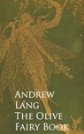 The Olive Fairy Book - Andrew Lang - 9783736407855