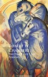 The Tracer of Lost Persons - Robert W. Chambers - 9783736412934
