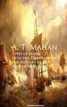 Types of Naval Officers, Drawn from the History of the British Navy - A. T. Mahan - 9783736415072