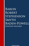 Scouting for Girls - Baron Robert Stephenson Smyth Baden-Powell - 9783736416420