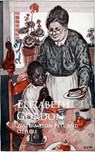 Watermelon Pete and Others - Elizabeth Gordon - 9783736417205