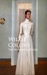 The Woman in White - Wilkie Collins - 9783736418271