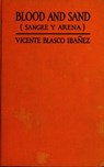 Blood and Sand - Vicente Blasco Ibanez - 9783736418820