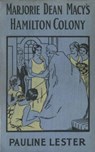 Marjorie Dean Macy's Hamilton Colony - Josephine Chase - 9783736419452
