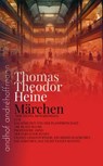 Märchen - Thomas Theodor Heine ; André Hoffmann - 9783736428690