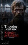 Kriegsgefangen - Theodor Fontane - 9783736429079