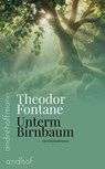 Unterm Birnbaum - Theodor Fontane - 9783736429130