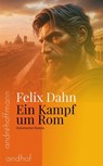 Ein Kampf um Rom - Felix Dahn - 9783736429161