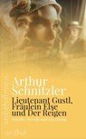 Lieutenant Gustl, Fräulein Else und Der Reigen - Arthur Schnitzler - 9783736429611