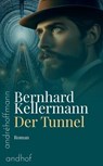 Der Tunnel - Bernhard Kellermann - 9783736429789