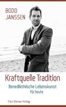 Kraftquelle Tradition - Bodo Janssen - 9783736502727