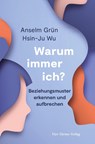 Warum immer ich? - Anselm Grün ; Hsin-Ju Wu - 9783736504202