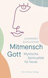 Mitmensch Gott - Johannes Schleicher - 9783736504295