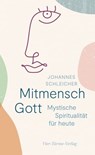 Mitmensch Gott - Johannes Schleicher - 9783736504783