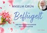 Beflügelt - Anselm Grün - 9783736505858