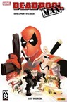 Deadpool Max - Lust und Hiebe - David Lapham - 9783736732216