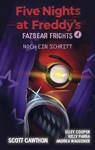 Five Nights at Freddy's - Fazbear Frights 4 - Ein Schritt noch - Scott Cawthon ; Elley Cooper ; Andrea Waggener ; Kelly Parra - 9783736798564