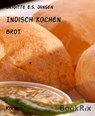 Indisch Kochen - Brigitte E.S. Jansen - 9783736823129