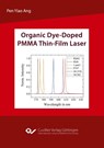Organic Dye-Doped PMMA Thin-Film Laser - Pen Yiao Ang - 9783736975033