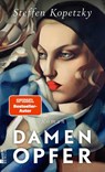 Damenopfer - Steffen Kopetzky - 9783737101516