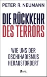 Die Rückkehr des Terrors - Peter R. Neumann - 9783737102223
