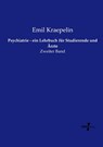 Psychiatrie - ein Lehrbuch fur Studierende und AErzte - Emil Kraepelin - 9783737206983
