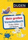 Mein großes Vorschulbuch: Erstes Zählen und Rechnen - Ulrike Holzwarth-Raether ; Ute Müller-Wolfangel - 9783737333290