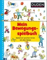 Duden: Mein Bewegungsspielbuch - Ute Diehl ; Renate Zimmer ; Simone Wirtz - 9783737334358