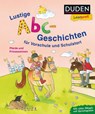 Duden Leseprofi - Lustige Abc-Geschichten für Vorschule und Schulstart - Dagmar Binder - 9783737334822