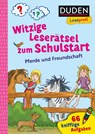 Duden Leseprofi - Witzige Leserätsel zum Schulstart - Pferde und Freundschaft, 1. Klasse - Susanna Moll - 9783737336468