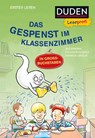 Duden Leseprofi - GROSSBUCHSTABEN: DAS GESPENST IM KLASSENZIMMER, Erstes Lesen - Alexandra Fischer-Hunold - 9783737336611