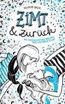 Zimt und zurück - Dagmar Bach - 9783737340489