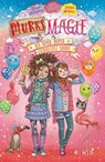 Murks-Magie 03 - Die super-duper Schulfest-Show - Sarah Mlynowski ; Lauren Myracle ; Emily Jenkins - 9783737340861