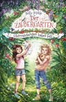 Der Zaubergarten - Überraschungen haben Fell - Nelly Möhle - 9783737341899