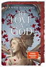 To Love a God - Anna Benning - 9783737344043