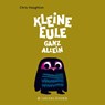 Kleine Eule ganz allein - Chris Haughton - 9783737353205