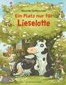 Ein Platz nur für Lieselotte - Alexander Steffensmeier - 9783737356534