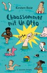 Chaossommer mit Ur-Otto - BOIE,  Kirsten - 9783737357623