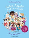 Guten Appetit rund um die Welt - Anne Kostrzewa - 9783737359290