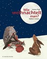 Wie weihnachtelt man? - Lorenz Pauli - 9783737361057