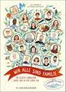 Wir alle sind Familie (Stadt Land Mama) - Katharina Nachtsheim ; Lisa Harmann - 9783737361286
