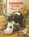 Lieselotte ist krank - Alexander Steffensmeier - 9783737367158