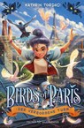 Birds of Paris - Der verborgene Turm - Kathrin Tordasi - 9783737372596