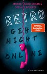 RETRO - Geh nicht online - Sofía Lapuente ; Jarrod Shusterman - 9783737372749