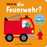 Hörst du die Feuerwehr? -  - 9783737374385