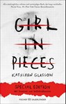 Girl in Pieces - Special Edition mit Journal zur Selbstreflexion - Kathleen Glasgow - 9783737375641